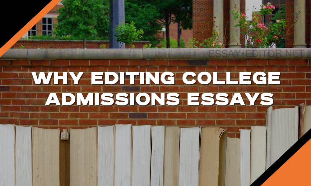 College admissions essay editor