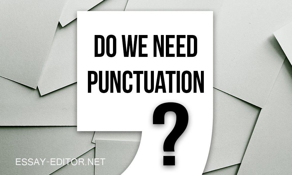 Do we need punctuation today