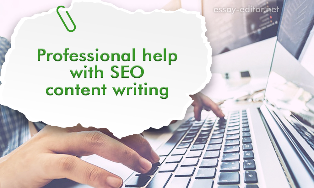 Professional help with SEO content writing