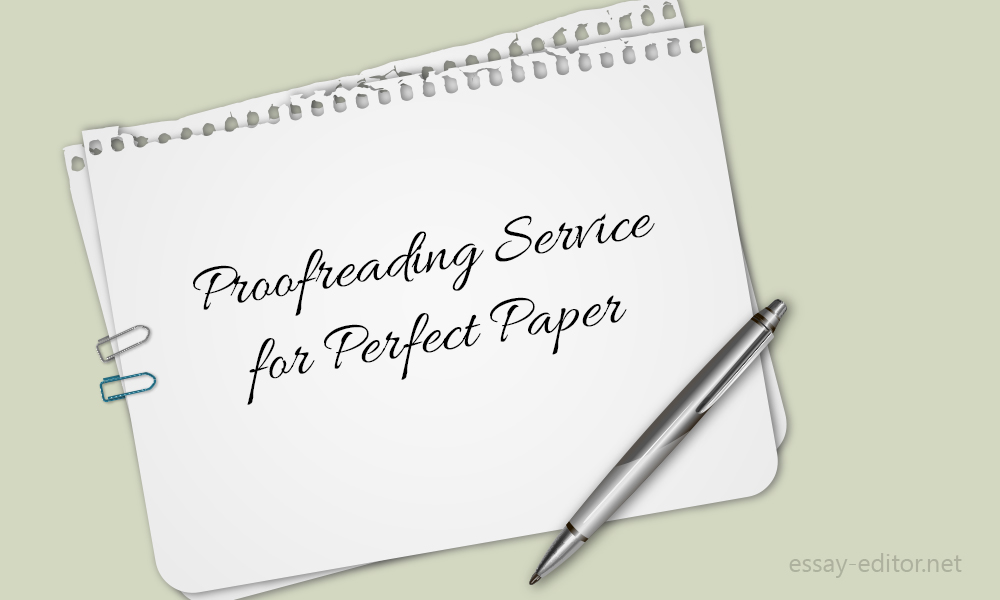 Proofreading Services for Perfect Paper