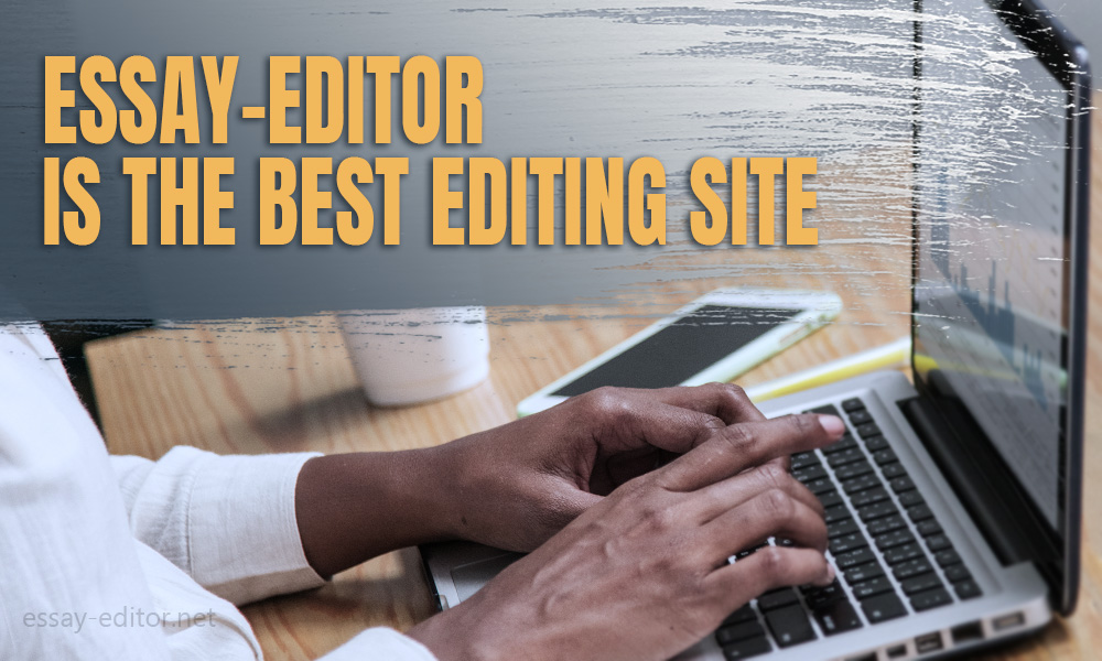 Essay-Editor is the best editing site