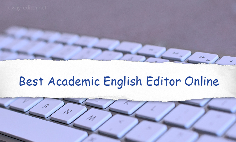 Best Academic English Editors Online